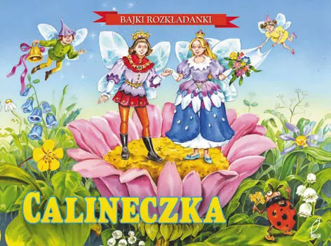 Okładka: Calineczka. Bajki rozkładanki