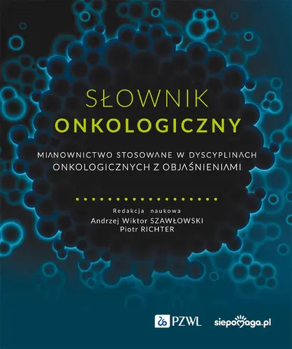 Okładka: Słownik onkologiczny