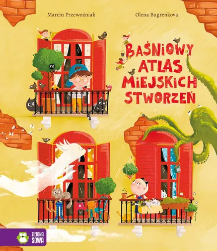 Okładka: Baśniowy Atlas Miejskich Stworzeń