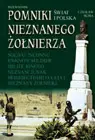 Okładka: Pomniki Nieznanego Żołnierza