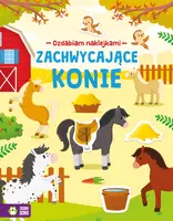 Okładka: Ozdabiam naklejkami. Zachwycające konie