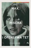 Okładka: Max, Mischa i ofensywa Tet