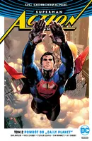 Okładka: Superman Action Comics – Powrót do „Daily Planet”, tom 2