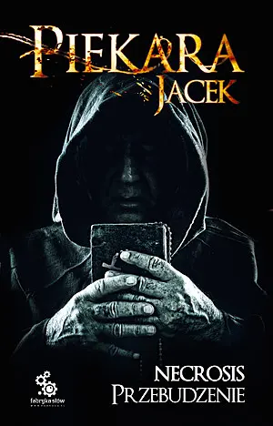 Okładka: Necrosis. Przebudzenie (wyd. III)