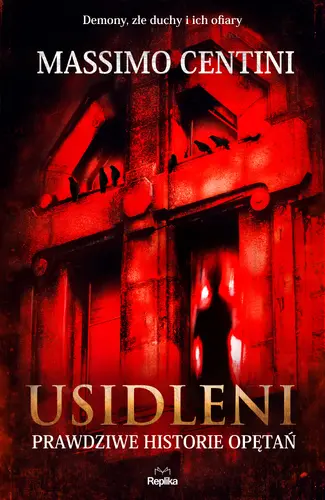 Okładka: Usidleni. Prawdziwe historie opętań