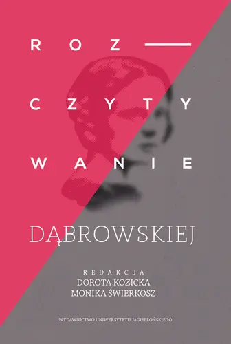 Okładka: Rozczytywanie Dąbrowskiej Rozczytywanie Dąbrowskiej