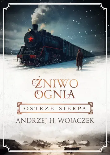 Okładka: Żniwo Ognia. Ostrze sierpa