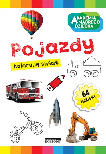 Okładka: Koloruję świat. Pojazdy