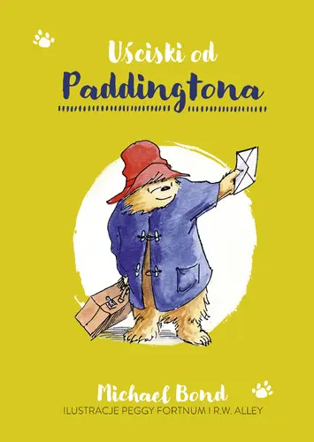 Okładka: Uściski od Paddingtona