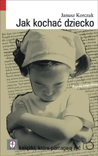 Okładka: Jak kochać dziecko