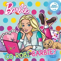 Okładka: Barbie. Koło Zabawy. Co robi Barbie