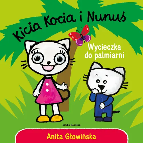 Okładka: Kicia Kocia i Nunuś. Wycieczka do palmiarni
