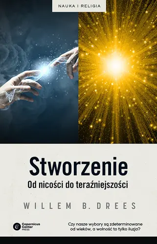 Okładka: Stworzenie. Od nicości do teraźniejszości