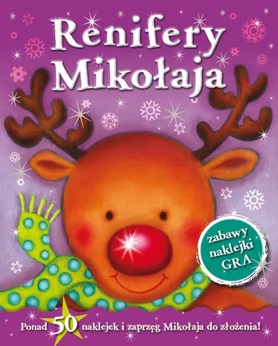 Okładka: Renifery Mikołaja. Zabawy, naklejki, gra