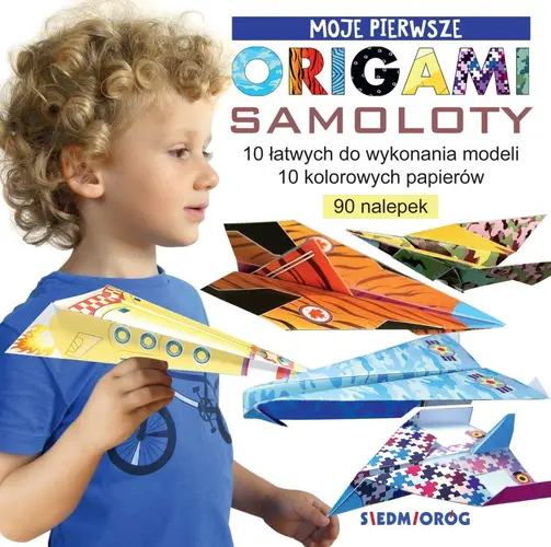 Okładka: Moje pierwsze origami. Samoloty