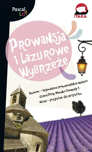 Okładka: Prowansja i Lazurowe Wybrzeże [Pascal Lajt]