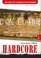 Okładka: HARDCORE. Nowe życie i miłość