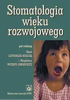 Okładka: Stomatologia wieku rozwojowego