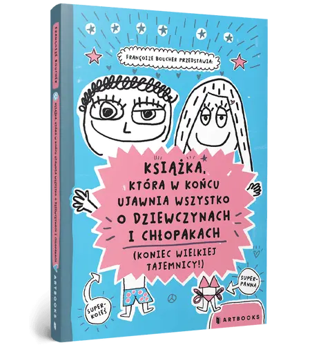 Okładka: Książka, która w końcu ujawnia wszystko o dziewczynach i chłopakach (Koniec wielkiej tajemnicy!)