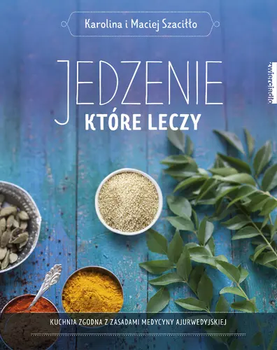Okładka: Jedzenie, które leczy