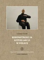 Okładka: Rekonstrukcja sztuki akcji w Polsce