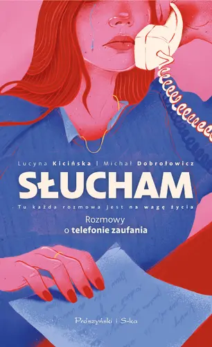 Okładka: Słucham. Rozmowy o telefonie zaufania