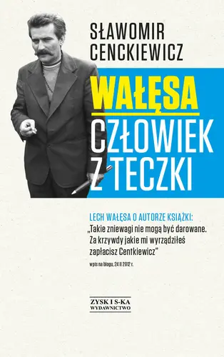 Okładka: Wałęsa. Człowiek z teczki