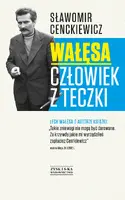 Okładka: Wałęsa. Człowiek z teczki