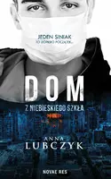 Okładka: Dom z niebieskiego szkła