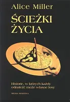 Okładka: Ścieżki życia. Historie, w których każdy odnaleźć może własne uczucia