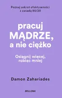 Okładka: Pracuj mądrze, a nie ciężko