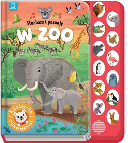 Okładka: Słucham i poznaję. W zoo. Książeczka z dźwiękami