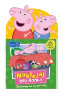 Okładka: Peppa Pig. Naklejaj bez końca cz. 1 Jedziemy na wycieczkę!