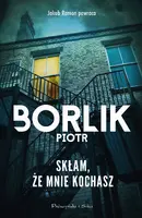 Okładka: Skłam, że mnie kochasz
