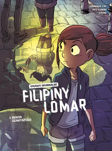 Okładka: Sprawy kryminalne Filipiny Lomar. Bracia szantażyści. Tom 1