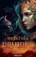 Okładka: Ostatnia druidka
