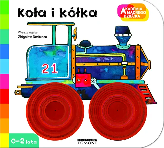 Okładka: A to ciekawe! Koła i kółka.