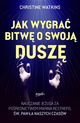 Okładka: Jak wygrać bitwę o swoją duszę