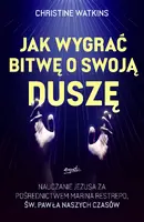 Okładka: Jak wygrać bitwę o swoją duszę
