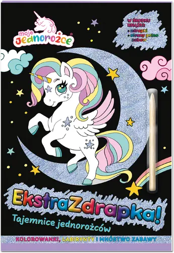 Okładka: Moje jednorożce. Ekstrazdrapka