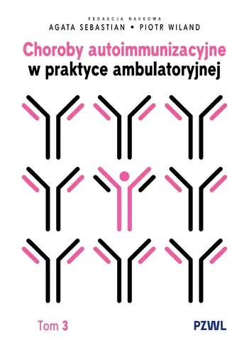 Okładka: Choroby autoimmunizacyjne w praktyce ambulatoryjnej. Tom 3