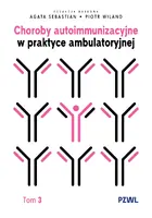 Okładka: Choroby autoimmunizacyjne w praktyce ambulatoryjnej. Tom 3