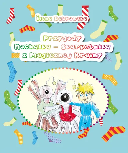 Okładka: Przygody Nochalka – Skarpetnika z Magicznej Krainy