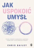 Okładka: Jak uspokoić umysł