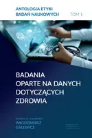 Okładka: Antologia etyki badań naukowych. Tom 1