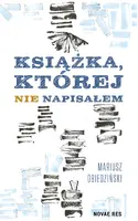 Okładka: Książka, której nie napisałem