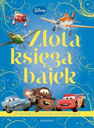 Okładka: Złota księga bajek. Auta i Samoloty