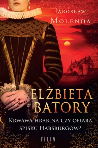 Okładka: Elżbieta Batory