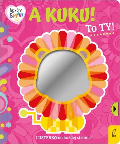 Okładka: Bystre smyki. A kuku! To ty!