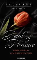 Okładka: Petals of Pleasure: Gdzie tulipany rumienią się w ciszy